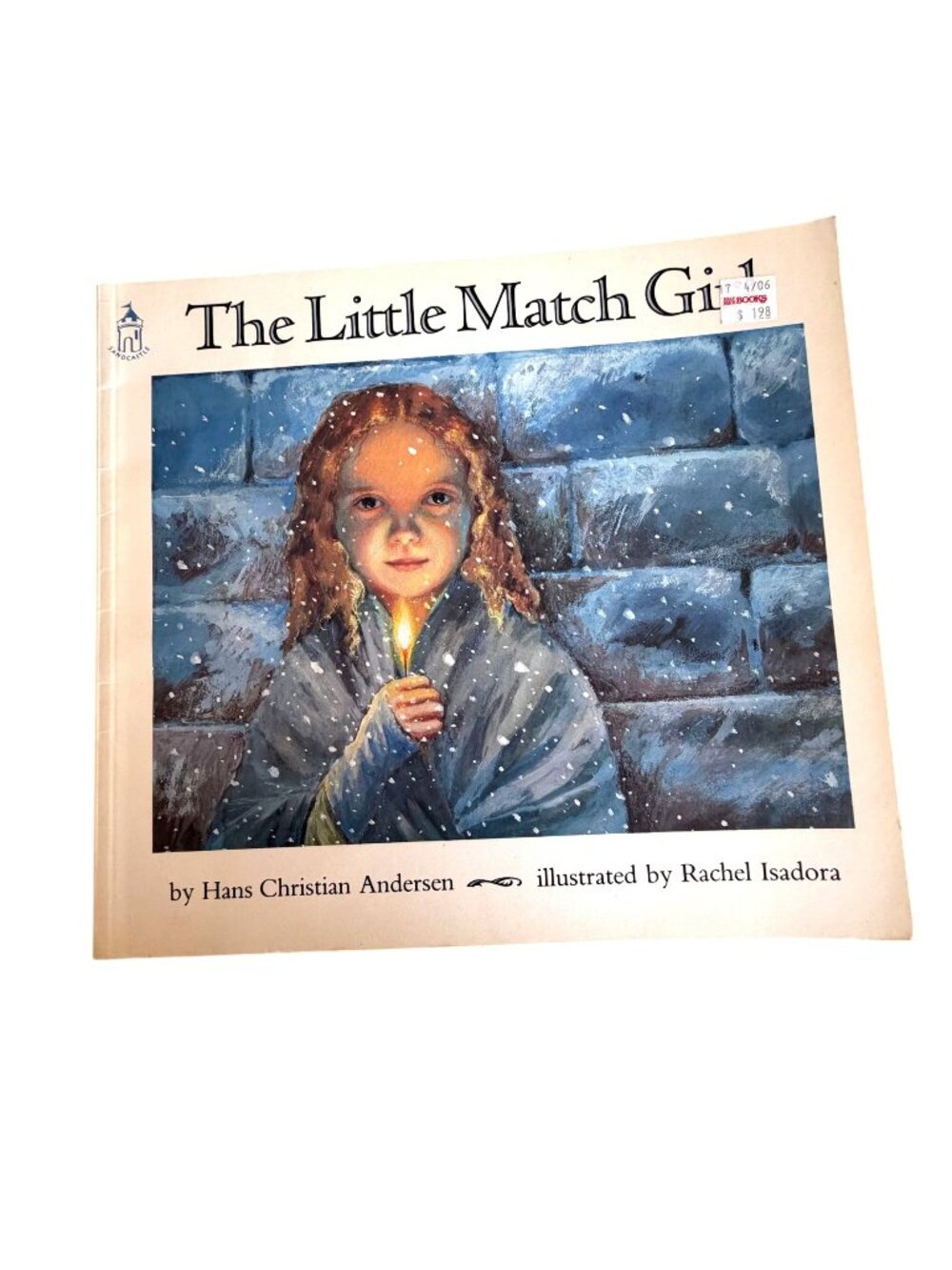 The Little Match Girl Hans Christian Andersen Rachel Isadora Christmas PB 1987